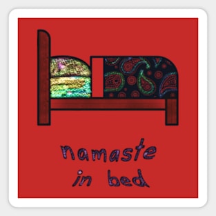 Namaste in Bed Magnet